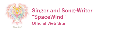 Singer and Song-Writer
SpaceWind Official Web Site